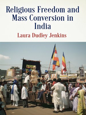cover image of Religious Freedom and Mass Conversion in India
